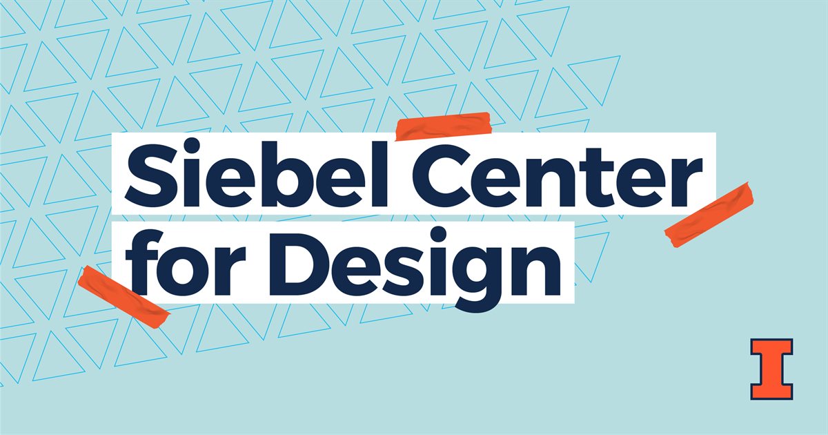 Our Team, Siebel Center for Design